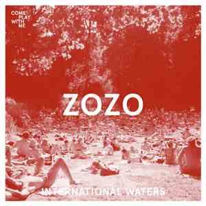 ZoZo / Esper Scout - International Waters / Gaps In The Border Fence album