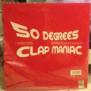 50 Degrees - Clap Maniac album