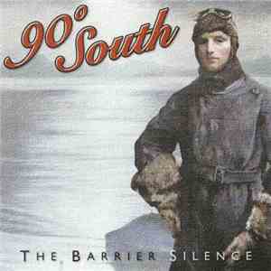 90° South - The Barrier Silence album