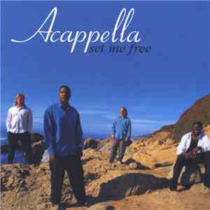 Acappella - Set Me Free album