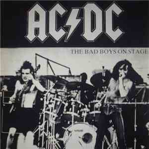 AC/DC - The Bad Boys On Stage album