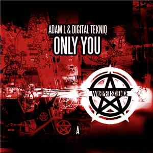 Adam L & Digital Tekniq - Only You album
