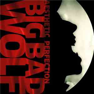 Aesthetic Perfection - Big Bad Wolf album