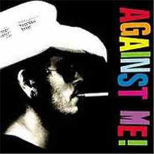 Against Me! - Cavalier Eternal / You Look Like I Need A Drink album