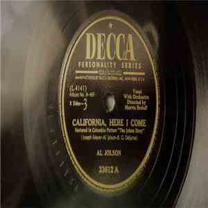 Al Jolson - Rock-A-Bye Your Baby With A Dixie Melody / California, Here I Come album