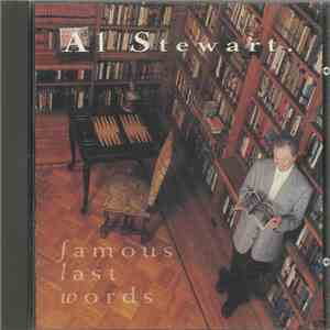 Al Stewart - Famous Last Words album