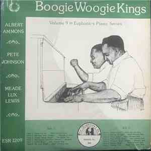 Albert Ammons, Pete Johnson, Meade Lux Lewis - Boogie Woogie Kings album