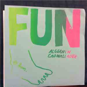 Algernon Cadwallader - Fun album