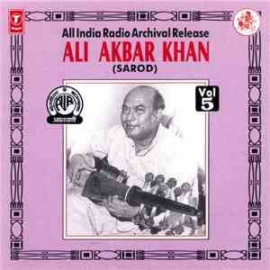 Ali Akbar Khan - Sarod (Vol. 5) album