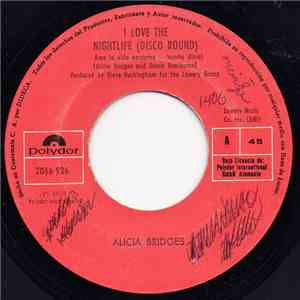 Alicia Bridges - I Love The Nightlife (Disco Round) = Amo La Vida Nocturna (Vuelta Disco) album