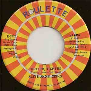 Alive And Kicking - Tighter, Tighter album