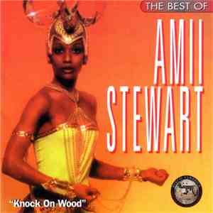 Amii Stewart - Knock On Wood - The Best Of Amii Stewart album