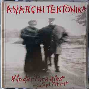 anarchitektonika, sabotine maskulisse - KinderParadiesSplitter // Sklavenmarkt album