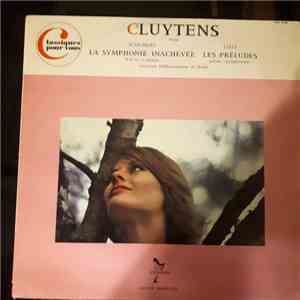 André Cluytens - Cluytens Dirige Schubert La Symphonie Inachevée / Liszt Les Préludes album