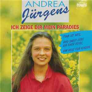 Andrea Jürgens - Ich Zeige Dir Mein Paradies album