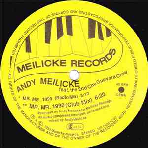 Andy Meilicke Feat. 2nd Che Guevara Crew - Mr. Mr. 1990 album