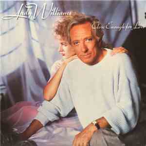 Andy Williams - Close Enough For Love album
