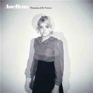 Ane Brun - Changing Of The Seasons album