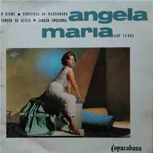 Angela Maria - O Ciúme / Canção Do Desejo / Conversa Da Madrugada / Canção Emocional album