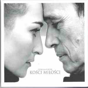 Anita Lipnicka & John Porter - Kości Miłości album