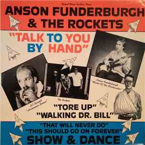 Anson Funderburgh & The Rockets - Talk To You By Hand album