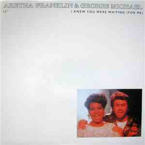 Aretha Franklin & George Michael - I Knew You Were Waiting (For Me) album