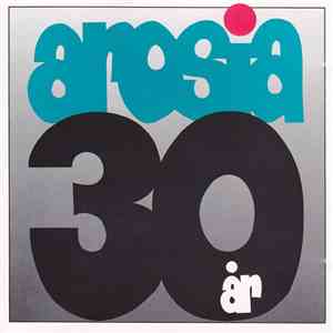 Arosia - 30 år album