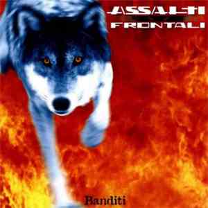 Assalti Frontali - Banditi album