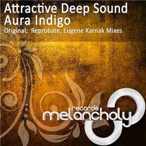 Attractive Deep Sound - Aura Indigo album