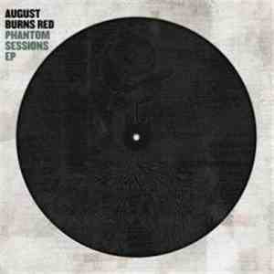 August Burns Red - Phantom Sessions EP album