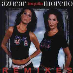 Azucar Moreno - Tequila (Remixes) album