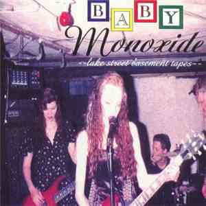 Baby Monoxide - Lake Street Basement Tapes album