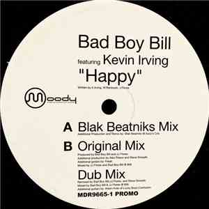 Bad Boy Bill Featuring Kevin Irving - Happy album