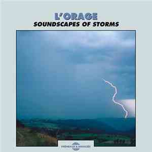 Bernard Fort - L'Orage - Soundscapes Of Storms album