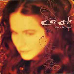 Betsy Cook - Love Is The Groove album