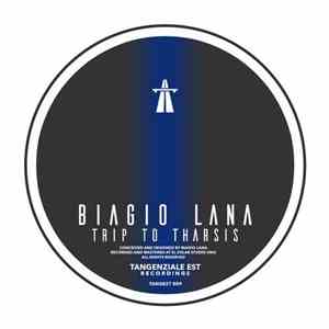 Biagio Lana - Trip To Tharsis album
