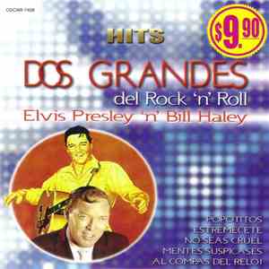 Bill Haley & The Comets 'n' The Elvis Silver Band - Dos Grandes Del Rock 'n' Roll album