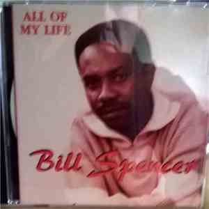 Bill Spencer - All Of My Life album