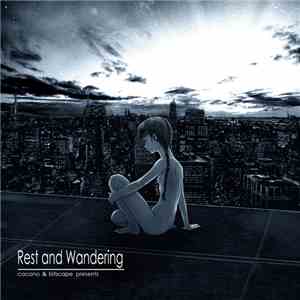 Bitscape, Cacono - Rest And Wandering album
