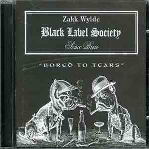 Black Label Society - Bored To Tears album