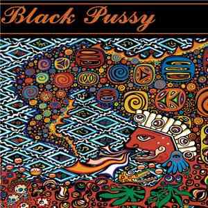 Black Pussy  - Magic Mustache album