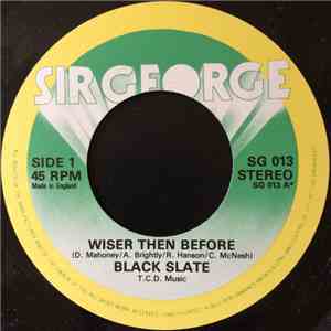 Black Slate - Wiser Then Before album