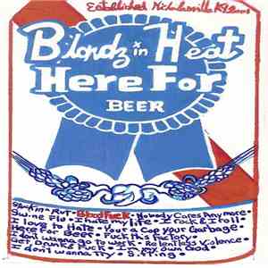 Blondz In Heat - Here For Beer album