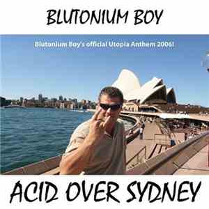 Blutonium Boy - Acid Over Sydney / Back album