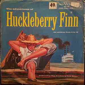 Bob Keeshan & Jack Miller  - The Adventures Of Huckleberry Finn album
