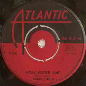 Bobby Darin - Now We're One / You're Mine album