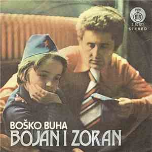 Bojan I Zoran - Boško Buha album