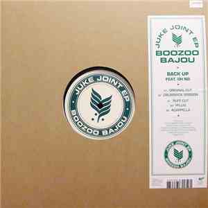 Boozoo Bajou - Juke Joint EP album