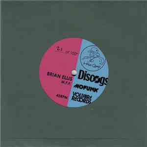 Brian Ellis / XL Middleton - M.F.F. / The Fonk Is Unfadeable album