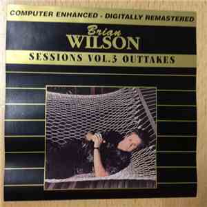 Brian Wilson - Sessions Vol. 3 & Vol. 4 album
